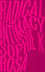 Radical Intimacy