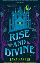 Rise and Divine