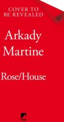 Rose/House