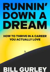 Runnin` Down a Dream: How to