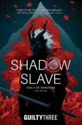 Shadow Slave, Book 1: Child of