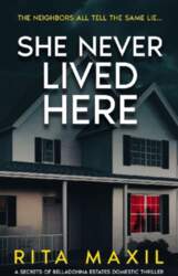 She Never Lived Here