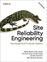 Site Reliability Engineering: How Google Runs