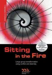 Sitting in the Fire: Large Group