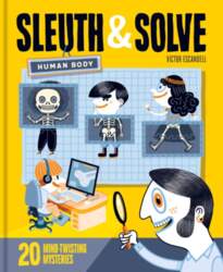 Sleuth & Solve: Human Body: 20