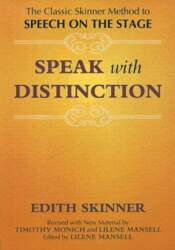 Speak with Distinction: The Classic Skinner