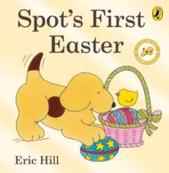 Spot`s First Easter
