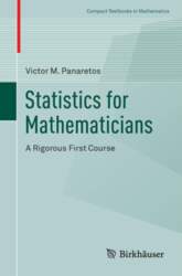 Statistics for Mathematicians: A Rigorous First