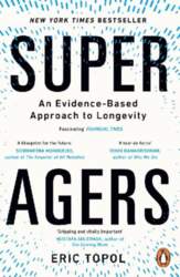 Super Agers: An Evidence-Based Approach to