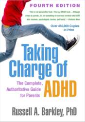 Taking Charge of ADHD: The Complete