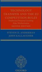 Technology Transfer and the EU Competition