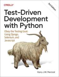 Test-Driven Development with Python: Obey the