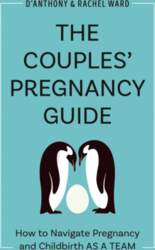 The Couples` Pregnancy Guide: How to