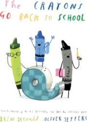 The Crayons Go Back to School