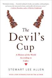 The Devil`s Cup: A History of
