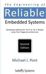 The Engineering of Reliable Embedded Systems