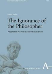 The Ignorance of the Philosopher: Why