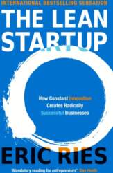 The Lean Startup: How Constant Innovation