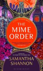The Mime Order: Author`s Preferred Text