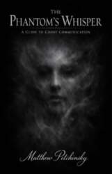 The Phantom`s Whisper: A Guide to