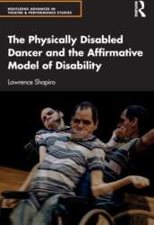 The Physically Disabled Dancer and the