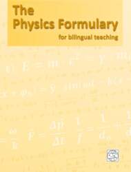 The Physics Formulary: for bilingual teaching