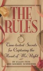 The Rules (Tm): Time-Tested Secrets for