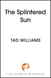 The Splintered Sun