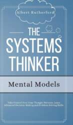The Systems Thinker - Mental Models: