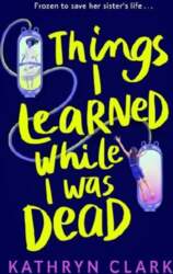 Things I Learned While I Was