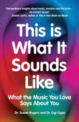 This Is What It Sounds Like: