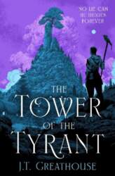 Tower of the Tyrant: The spellbinding
