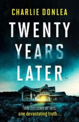 Twenty Years Later: An unputdownable cold