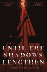 Until the Shadows Lengthen