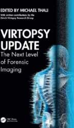 Virtopsy Update: The Next Level of