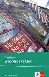 Wednesday`s Child: Text and study aids