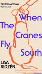 When the Cranes Fly South