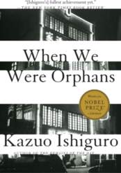 When We Were Orphans: A Novel
