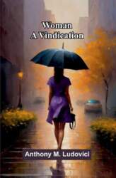 Woman: a vindication