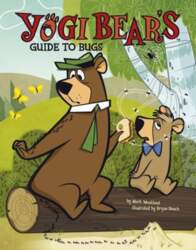 Yogi Bear`s Guide to Bugs