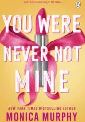 You Were Never Not Mine