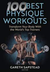 100 Best Physique Workouts: Transform Your