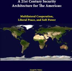 A 21st Century Security Architecture For