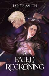 A Fated Reckoning