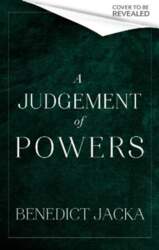 A Judgement of Powers: An Inheritance