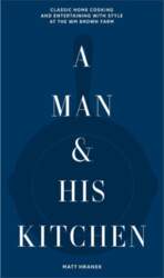 A Man & His Kitchen: Classic