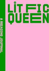 A Reading Journal: Lit Fic Queen: