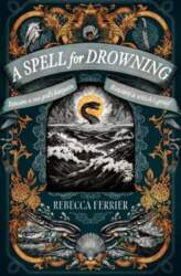 A Spell for Drowning