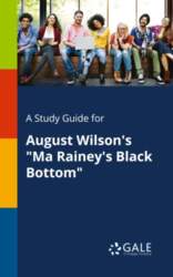 A Study Guide for August Wilson`s