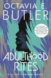 Adulthood Rites: Lilith`s Brood 2